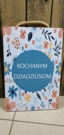 Tabliczka/obraz do zawieszenia 20x30cm KOCHANYM DZIADZIUSIOM