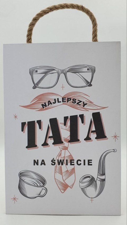 Tabliczka/obraz do zawieszenia"Najlepszy Tata na świecie"