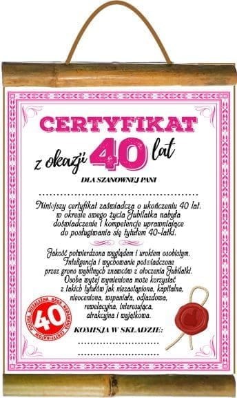 Dyplom certyfikat 40 lat Pani