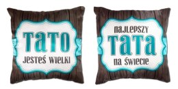 Poduszka Tato jesteś wielki S152